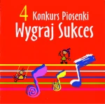 Płyta CD-Audio "4 Konkurs Piosenki Wygraj Sukces"(z podkładami)