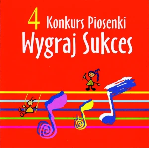 Płyta CD-Audio "4 Konkurs Piosenki Wygraj Sukces"(z podkładami)