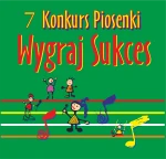 Płyta CD-Audio "7 Konkurs Piosenki Wygraj Sukces"(z podkładami)